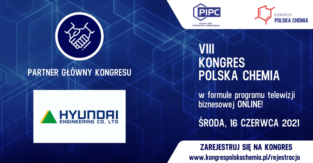 '제8회 폴란드 화학총회'에 메인 파트너로 참여하는 현대엔지니어링 /사진=PIPC