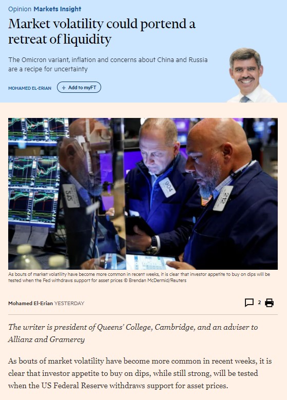 모하메드 엘에리언 알리안츠 수석 고문이 9일 파이낸셜타임스(FT)에 기고한 글에서 금융시장의 변동성 확대가 유동성 축소의 전조일 수 있다고 분석했다./사진=파이낸셜타임스 캡처